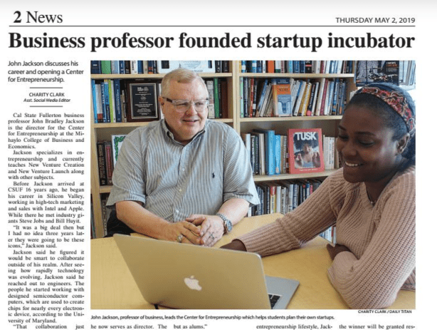 Founder of CSUF Startup Incubator John Bradley Jackson Featured in Daily Titan – Press