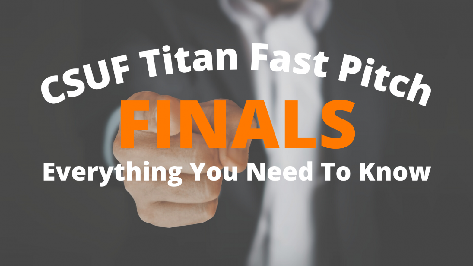 Everything Finalists Need to Know – CSUF Titan Fast Pitch 2021