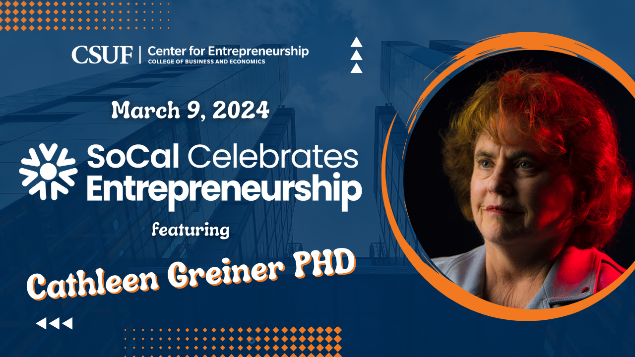 Empowering Students: Interview with Cathleen Greiner, PhD | SoCal Celebrates Entrepreneurship 2024